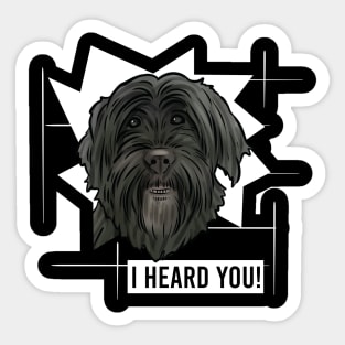 Funny Portuguese Water Dog I Heard You Sticker